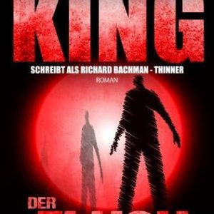 🎧 Hörspiel (Horror) – Stephen King – Thinner: Der Fluch