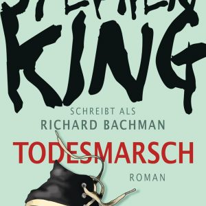 🎧 Hörspiel (Horror/Dystopie) – Stephen King – Todesmarsch *(Unter dem Pseudonym Richard Bachman) *