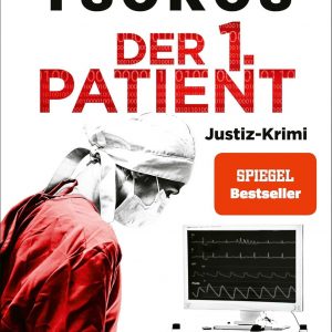 🎧 Hörspiel (Krimi) – Florian Schwiecker & Michael Tsokos – Eberhardt & Jarmer: Der 1. Patient