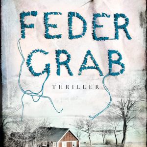 🎧 Hörspiel Krimi – Samuel Bjørk – Federgrab