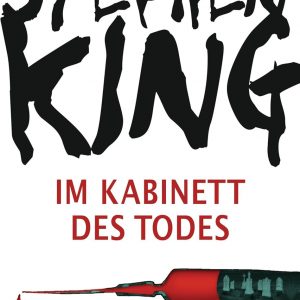 🎧 Hörbuch Horror – Stephen King – Im Kabinett des Todes