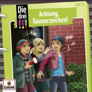 🎧 Hörspiel Die drei Ausrufezeichen – Folge 77: Achtung, Gaunerzeichen! – German