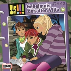 🎧 Hörspiel Die drei Ausrufezeichen – Folge 42: Geheimnis der alten Villa – German