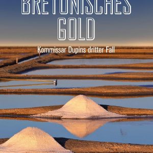 🎧 Hörbuch Kommissar Dupin – Bretonisches Gold – German