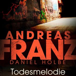 🎧 Hörbuch Andreas Franz – Sammelpack – Todesmelodie – German