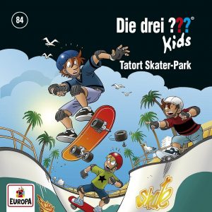 🎧 Hörspiel Die drei ??? Kids – Folge 84: Tatort Skater-Park – German