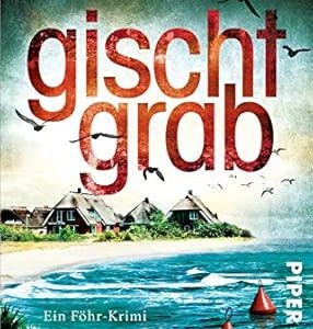 🎧 Hörspiel Stefanie Rogge – Gischtgrab: Ein Föhr-Krimi