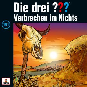 🎧 Hörspiel Die drei ??? – Folge 191: Verbrechen im Nichts – German