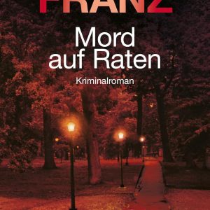 🎧 Hörbuch Andreas Franz – Reihe 02 – Mord auf Raten – German