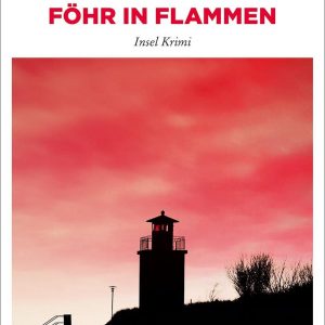 🎧 Hörbuch Föhr in Flammen – Eva-Maria Silber – German