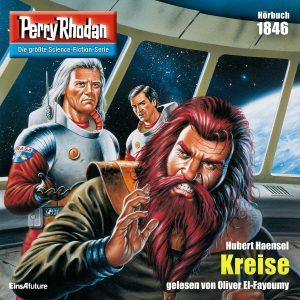 🎧 Hörspiel – Perry Rhodan 1846 – Kreise – German