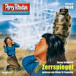 🎧 Hörspiel – Perry Rhodan 1848 – Zerrspiegel – German