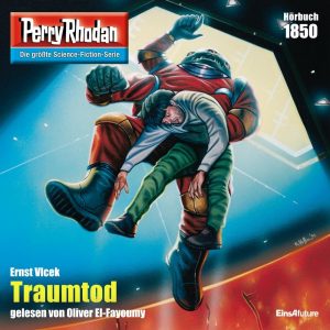 🎧 Hörspiel – Perry Rhodan 1850 – Traumtod – German