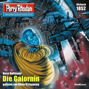 🎧 Hörspiel – Perry Rhodan 1852 – Die Galornin – German