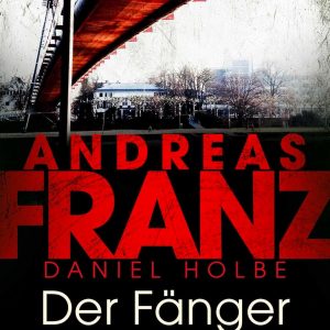 🎧 Hörbuch Der Fänger – Andreas Franz – Julia-Durant-Reihe – German