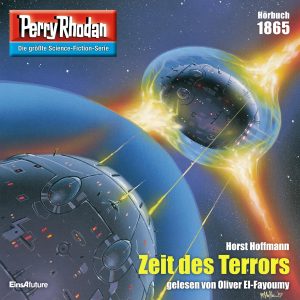 🎧 Hörspiel – Perry Rhodan 1865 – Zeit des Terrors – German