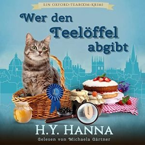 🎧 Hörbuch – H.Y. Hanna – Wer den Teelöffel abgibt