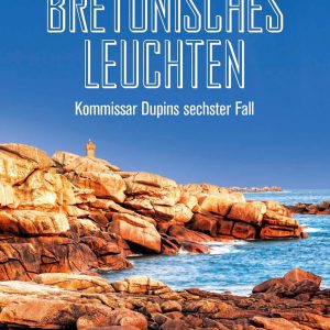 🎧 Hörbuch – Kommissar Dupin 06 – Bretonisches Leuchten – German