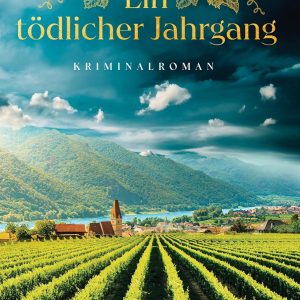 🎧 Hörbuch Ein tödlicher Jahrgang – Beate Maxian – German