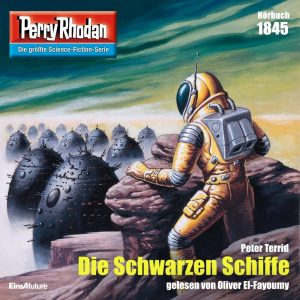 🎧 Hörspiel – Perry Rhodan 1845 – Die Schwarzen Schiffe – German