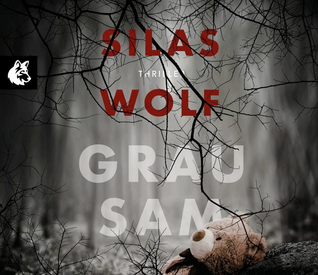 🎧 Hörbuch – Silas Wolf – Grausam – Ein Fall für Jonas Starck