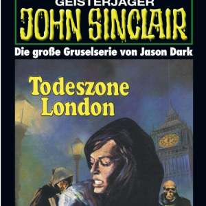 📖 E-Book – John Sinclair – 0055 – Todeszone London