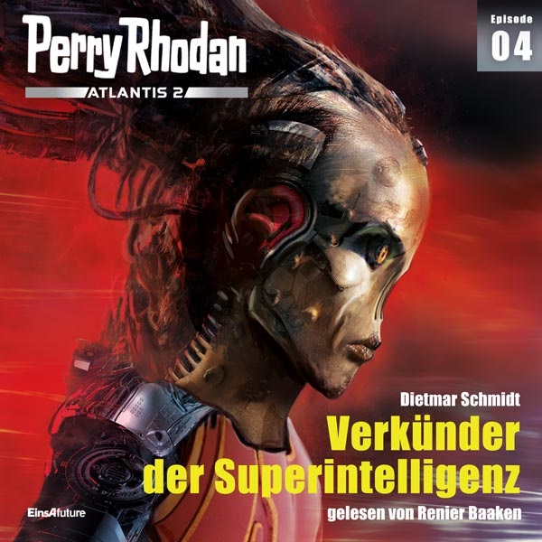 📻🎧 Hörspiel – Perry Rhodan NEO 004 – Verkünder der Superintelligenz