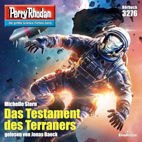 📻🎧 Hörspiel – Perry Rhodan 3276 – Das Testament des Terraners