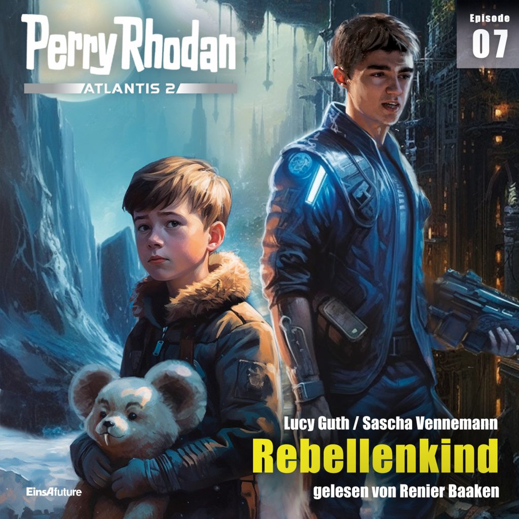 🎧 Hörspiel – Perry Rhodan – SE 007 – Rebellenkind