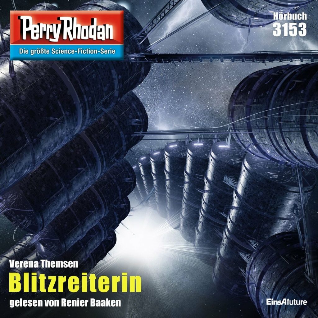 📻🎧 Hörspiel – Perry Rhodan 3153 – Blitzreiterin