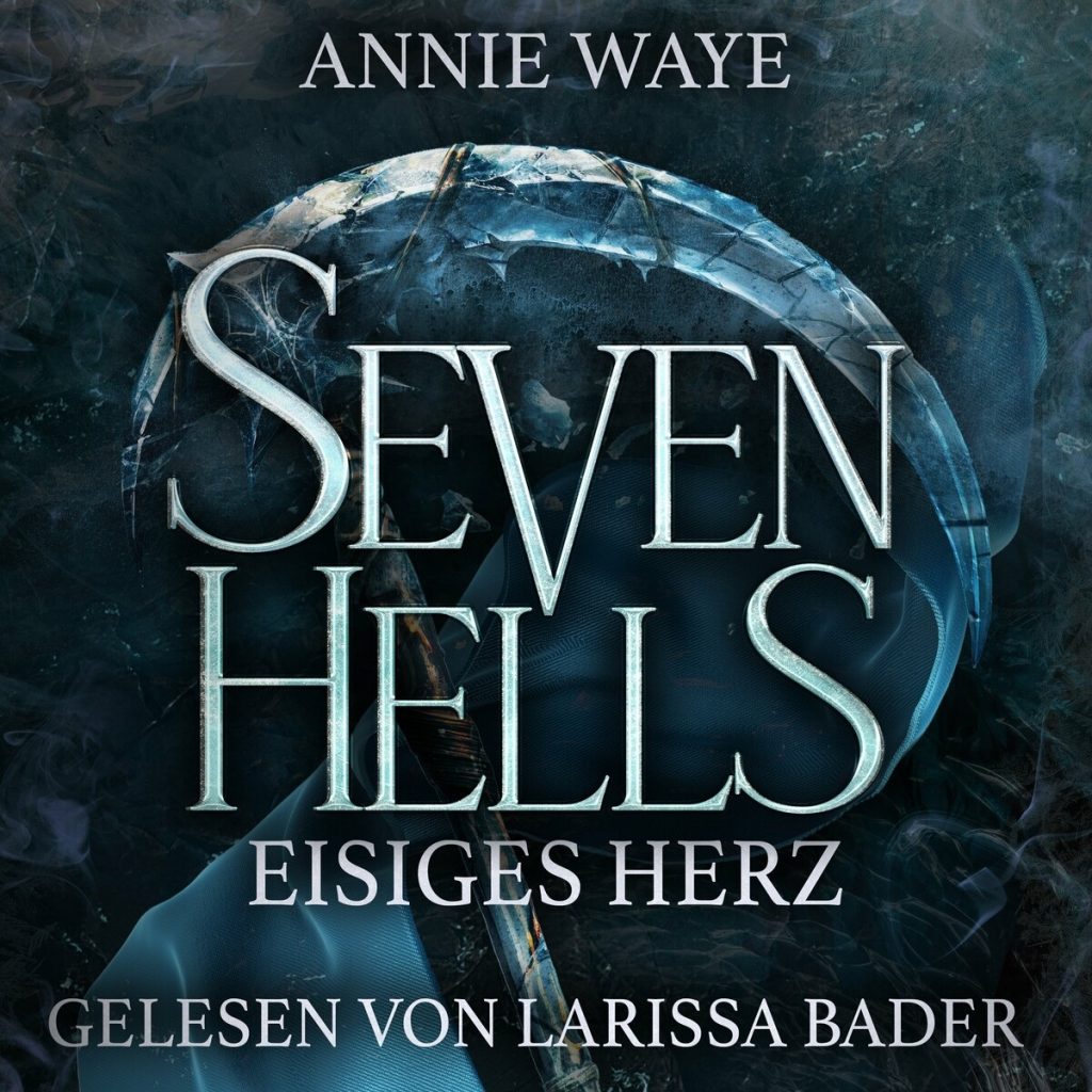 Annie Waye - Seven Hells 2_ Eisiges Herz -