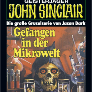 📖 E-Book – John Sinclair – 0065 – Gefangen in der Mikrowelt