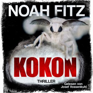 🎧 Hörbuch – Noah Fitz – Kokon