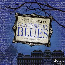 🎧 Hörspiel – Gitta Edelmann – Canterbury Blues