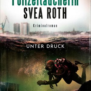 🎧 Hörbuch – Marc Jansen – Polizeitaucherin Svea Roth 02 – Unter Druck