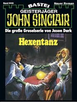 📖 E-Book – John Sinclair – 0030 – Hexentanz
