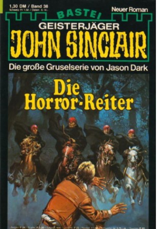 📖 E-Book – John Sinclair – 0038 – Die Horror-Reiter