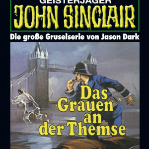 📖 E-Book – John Sinclair – 0049 – Das Grauen an der Themse