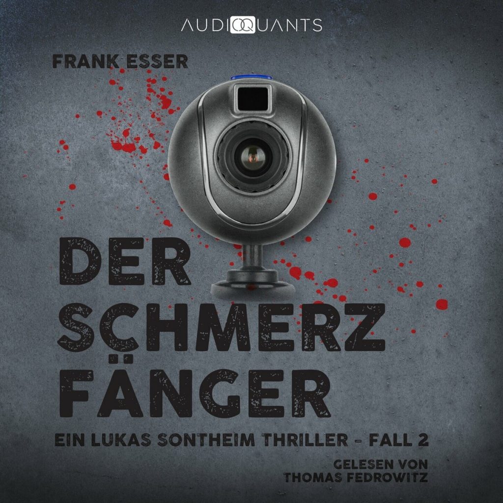 🎧 Hörbuch – Frank Esser – Der Schmerzfänger