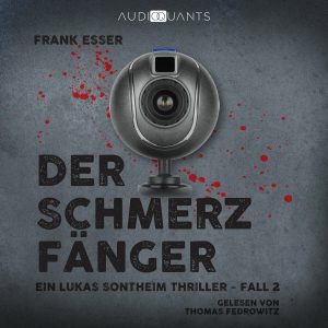 🎧 Hörbuch – Frank Esser – Der Schmerzfänger