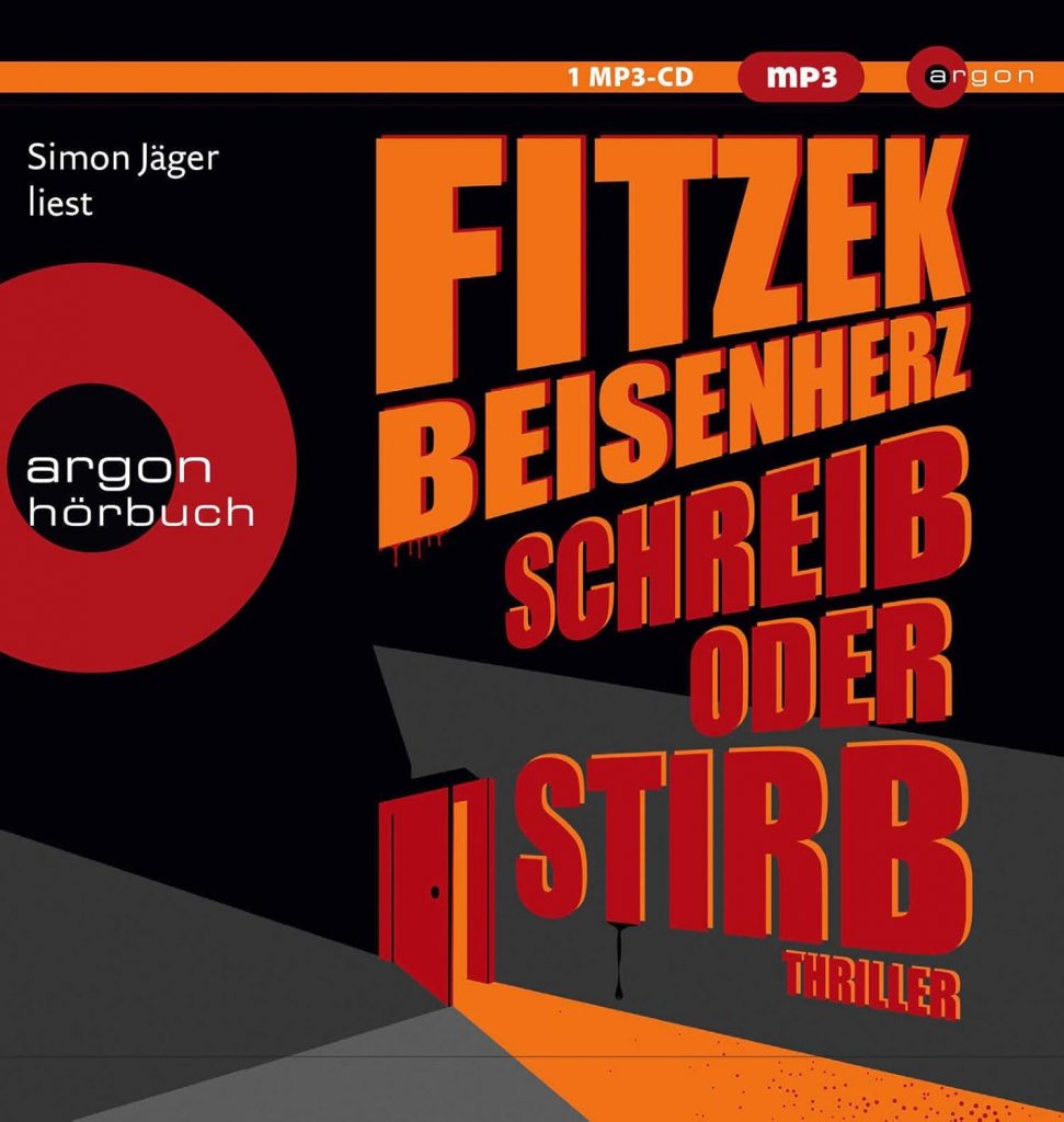 🎧 Hörbuch – Sebastian Fitzek & Micky Beisenherz – Schreib oder stirb