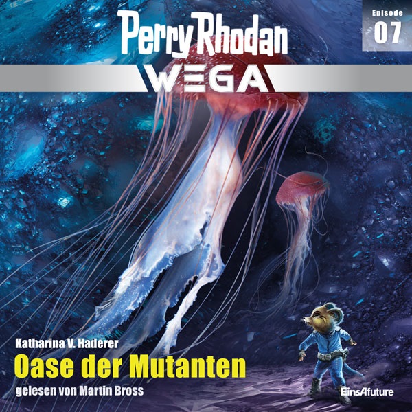 📻🎧 Hörspiel – Perry Rhodan Wega 07 – Oase der Mutanten