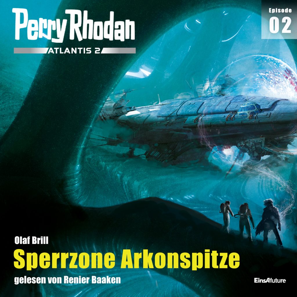 🎧 Hörspiel – Perry Rhodan – SE 002 – Sperrzone Arkonspitze