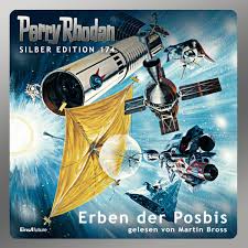 📻🎧 Hörspiel – Perry Rhodan – Silber Edition 174 – Erben der Posbis