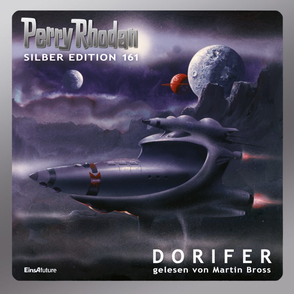 📻🎧 Hörspiel – Perry Rhodan – Silber Edition 161 – DORIFER