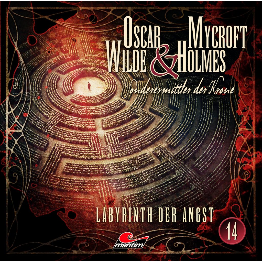 📻🎧 Hörspiel – Oscar Wilde & Mycroft Holmes – Sonderermittler der Krone 14 – Labyrinth der Angst