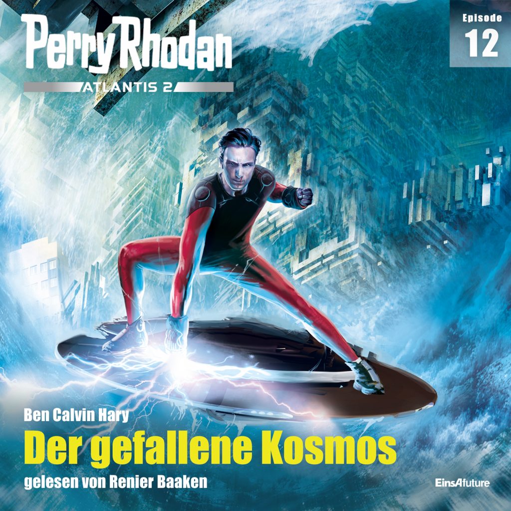 📻🎧 Hörspiel – Perry Rhodan – Atlantis 12 – Der gefallene Kosmos