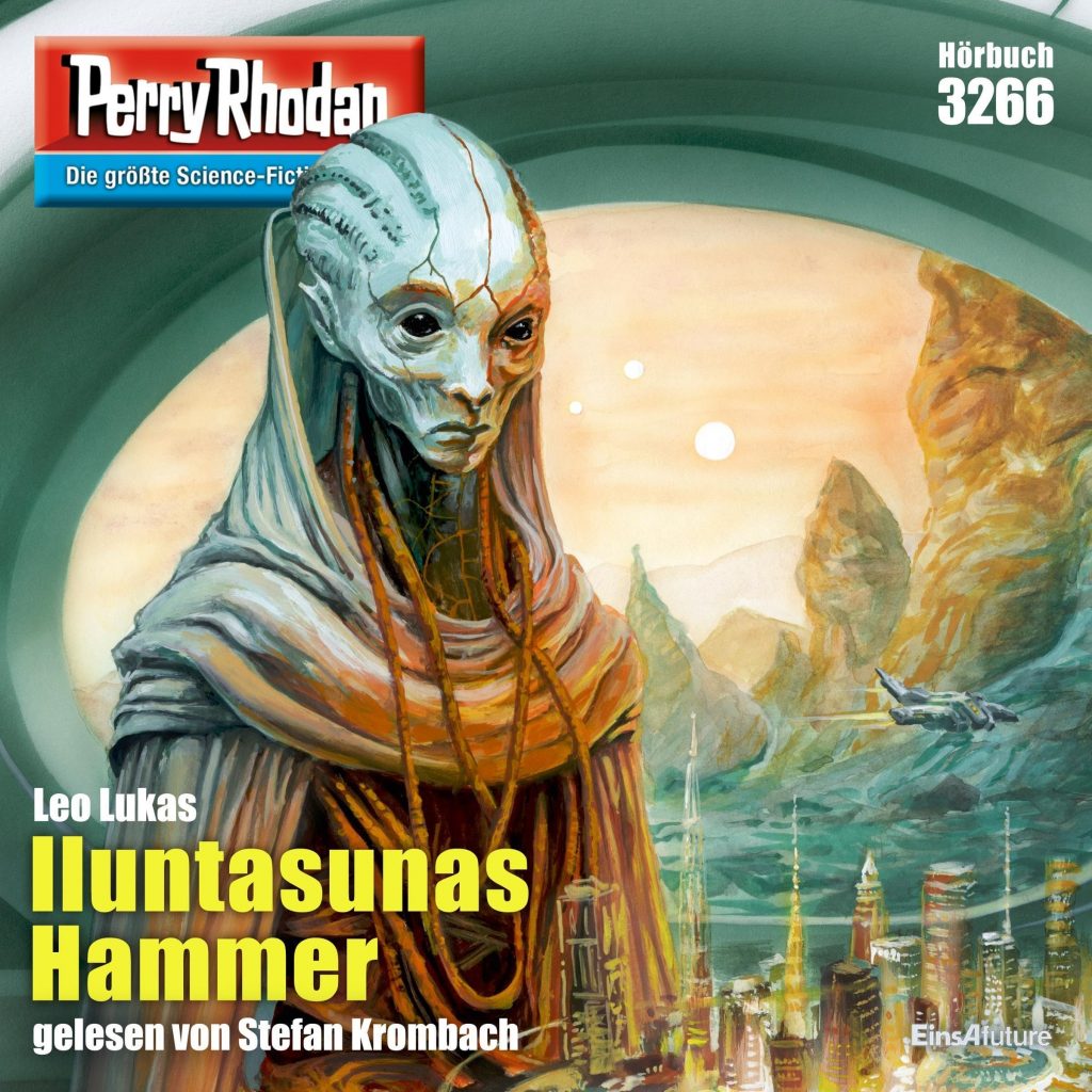 📻🎧 Hörspiel – Perry Rhodan 3266 – Iluntasunas Hammer