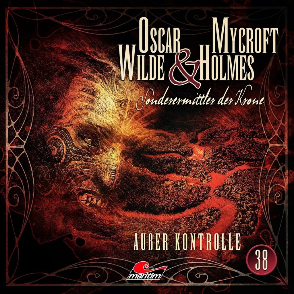 📻🎧 Hörspiel – Oscar Wilde & Mycroft Holmes – Sonderermittler der Krone 38 – Außer Kontrolle