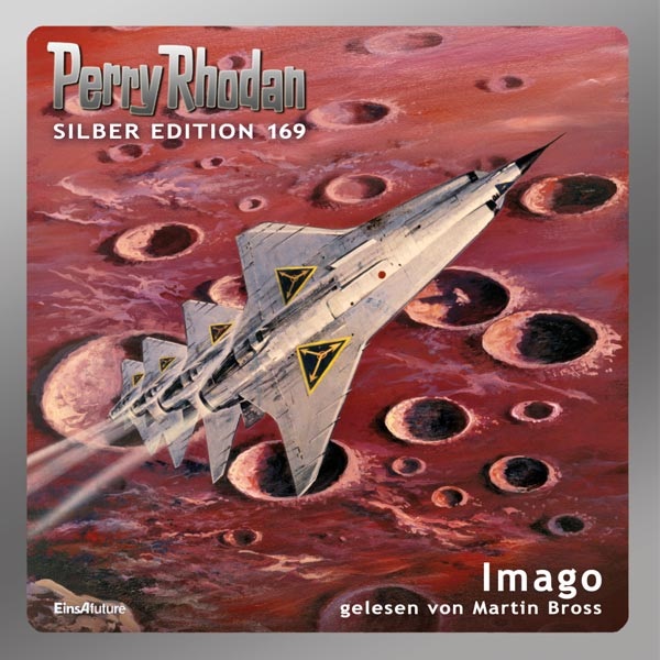 📻🎧 Hörspiel – Perry Rhodan – Silber Edition 169 – Imago